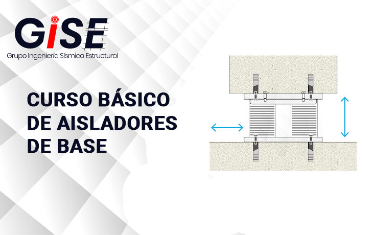 CURSO BÁSICO DE AISLADORES DE BASE